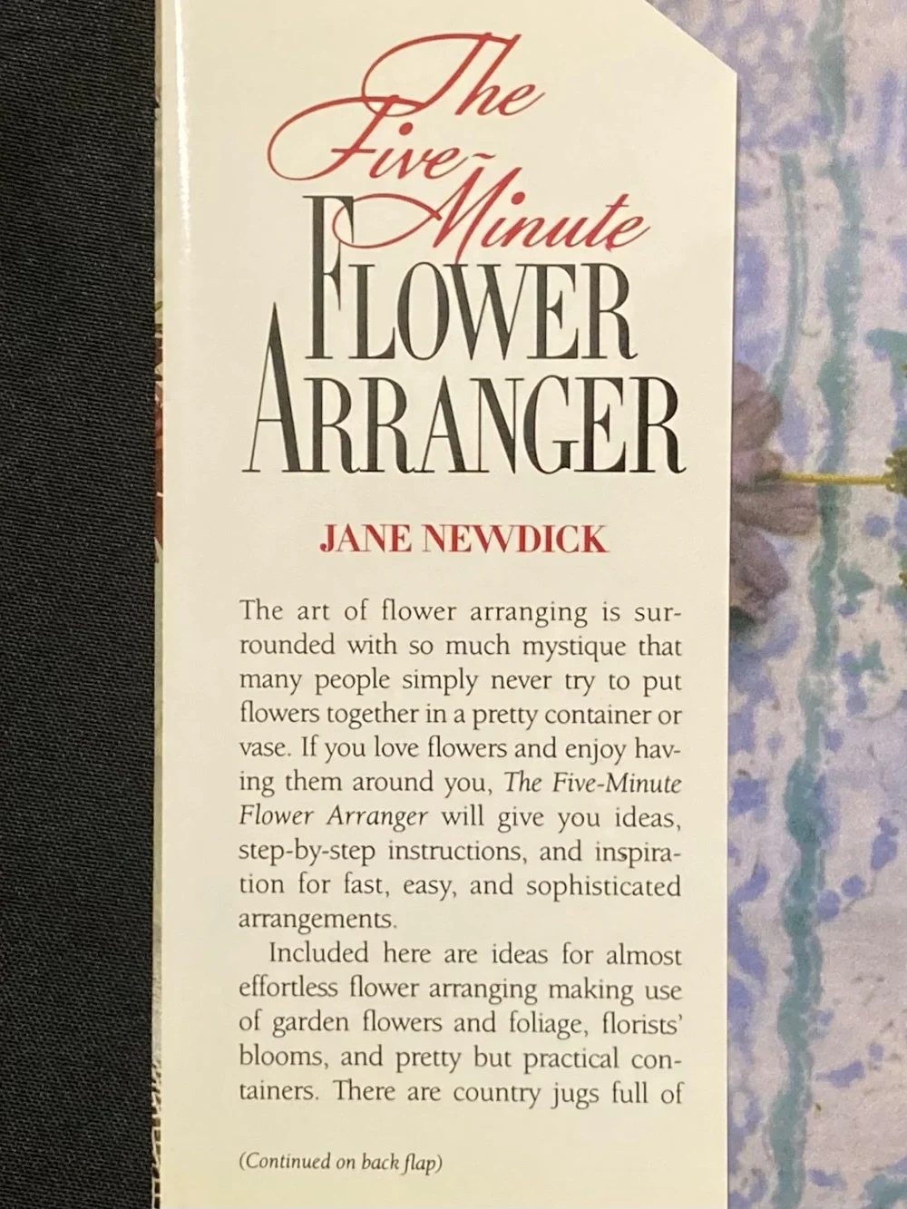 The Five-Minute Flower Arranger by Jane Newdick Hardcover